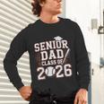 Senior Dad Class Of 2026 Graduate Baseball 2026 Graduation Unisex Long Sleeve T-Shirt Senior Dad Class Of 2026 Graduate Baseball 2026 Graduation Unisex Long Sleeve T-Shirt