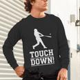Touchdown Baseball Football Sports Unisex Long Sleeve T-Shirt Touchdown Baseball Football Sports Unisex Long Sleeve T-Shirt