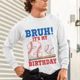 Bruh It's My 2nd Birthday Boy Baseball Themed Party Unisex Long Sleeve T-Shirt