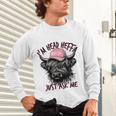 I'm Head Heffa Just Ask Me Bossy Highland Cow Baseball Cap Unisex Long Sleeve T-Shirt I'm Head Heffa Just Ask Me Bossy Highland Cow Baseball Cap Unisex Long Sleeve T-Shirt