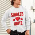 Singles Unite Valentines Day Humor For Singles Raglan Baseball Tee Unisex Long Sleeve T-Shirt Singles Unite Valentines Day Humor For Singles Raglan Baseball Tee Unisex Long Sleeve T-Shirt
