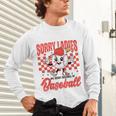 Sorry Ladies My Heart Belongs To Baseball Valentines Boys Unisex Long Sleeve T-Shirt
