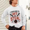 I Teach Kids To Hit And Steal Baseball Softball Coach Premium Tri-Blend Unisex Long Sleeve T-Shirt I Teach Kids To Hit And Steal Baseball Softball Coach Premium Tri-Blend Unisex Long Sleeve T-Shirt