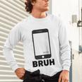 Texted First Bruh Seen Message Valentine's Day Humor Raglan Baseball Tee Unisex Long Sleeve T-Shirt Texted First Bruh Seen Message Valentine's Day Humor Raglan Baseball Tee Unisex Long Sleeve T-Shirt