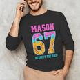 6 7 Mason Baseball Drip Unisex Long Sleeve T-Shirt