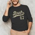 67 Six Seven Bruh Meme Baseball Style Vintage Unisex Long Sleeve T-Shirt 67 Six Seven Bruh Meme Baseball Style Vintage Unisex Long Sleeve T-Shirt
