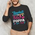 Baseball Or Bows Poppa Loves You Gender Reveal Unisex Long Sleeve T-Shirt