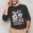 Baseball Jersey Number 13 That's My Brother Out There Unisex Long Sleeve T-Shirt Baseball Jersey Number 13 That's My Brother Out There Unisex Long Sleeve T-Shirt