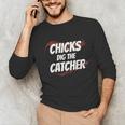 Baseball Seams Chicks Dig The Catcher Unisex Long Sleeve T-Shirt