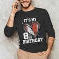 It's My 8th Birthday Baseball Football Heart 8 Year Old Unisex Long Sleeve T-Shirt