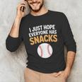 I Just Hope Everyone Has Snacks Baseball Game Day Fan Unisex Long Sleeve T-Shirt