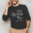 No Baseball Game Today Sad Stickfigure Baseball Player Unisex Long Sleeve T-Shirt