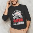 Proud Mom Of A 2026 Senior Baseball Graduation 2026 Unisex Long Sleeve T-Shirt Proud Mom Of A 2026 Senior Baseball Graduation 2026 Unisex Long Sleeve T-Shirt