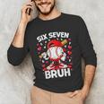 Valentines Day Six Seven Bruh 6 7 Meme Baseball Drip Boys Unisex Long Sleeve T-Shirt Valentines Day Six Seven Bruh 6 7 Meme Baseball Drip Boys Unisex Long Sleeve T-Shirt