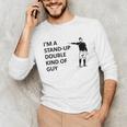 Baseball Pun Saying I'm a Stand Up Double Type Of Guy Unisex Long Sleeve T-Shirt Baseball Pun Saying I'm a Stand Up Double Type Of Guy Unisex Long Sleeve T-Shirt
