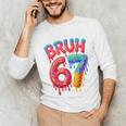Bruh 67 Baseball Drip Number 67 Player 67th Birthday Unisex Long Sleeve T-Shirt Bruh 67 Baseball Drip Number 67 Player 67th Birthday Unisex Long Sleeve T-Shirt