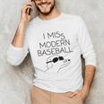 I Miss Modern Baseball Vintage Baseball Meme Tee Unisex Long Sleeve T-Shirt I Miss Modern Baseball Vintage Baseball Meme Tee Unisex Long Sleeve T-Shirt