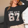I Was 6 Now I'm 7 Year Old Birthday 67 Meme Baseball Bday Unisex Long Sleeve T-Shirt I Was 6 Now I'm 7 Year Old Birthday 67 Meme Baseball Bday Unisex Long Sleeve T-Shirt