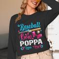 Baseball Or Bows Poppa Loves You Gender Reveal Unisex Long Sleeve T-Shirt