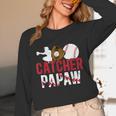 Baseball Catcher Papaw Proud Papaw Of A Baseball Catcher Unisex Long Sleeve T-Shirt Baseball Catcher Papaw Proud Papaw Of A Baseball Catcher Unisex Long Sleeve T-Shirt
