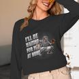 Baseball Catcher Waiting For You At Home Player Quote Unisex Long Sleeve T-Shirt Baseball Catcher Waiting For You At Home Player Quote Unisex Long Sleeve T-Shirt
