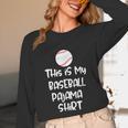 This Is My Baseball Pajama Shirt For Players Teens Boys Girl Unisex Long Sleeve T-Shirt