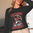 Catchers Are Built Different Baseball Catcher Unisex Long Sleeve T-Shirt