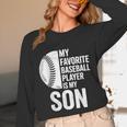 Cute Favorite Baseball Player Is My Son Women Men Unisex Long Sleeve T-Shirt Cute Favorite Baseball Player Is My Son Women Men Unisex Long Sleeve T-Shirt