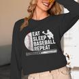 Eat Sleep Baseball Repeat Baseball Player Men Boys Unisex Long Sleeve T-Shirt Eat Sleep Baseball Repeat Baseball Player Men Boys Unisex Long Sleeve T-Shirt