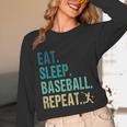Eat Sleep Baseball Repeat Baseball Player Baseball Unisex Long Sleeve T-Shirt Eat Sleep Baseball Repeat Baseball Player Baseball Unisex Long Sleeve T-Shirt