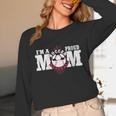 I'm a Proud Soccer Baseball Mom Unisex Long Sleeve T-Shirt I'm a Proud Soccer Baseball Mom Unisex Long Sleeve T-Shirt