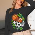St Patricks Day Shamrock Basketball Baseball Football Soccer Unisex Long Sleeve T-Shirt St Patricks Day Shamrock Basketball Baseball Football Soccer Unisex Long Sleeve T-Shirt