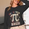 Women's Six Seven 67 Bruh 6 7 Happy Pi Day Baseball Be Irrational Unisex Long Sleeve T-Shirt Women's Six Seven 67 Bruh 6 7 Happy Pi Day Baseball Be Irrational Unisex Long Sleeve T-Shirt