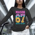 6 7 Mason Baseball Drip Unisex Long Sleeve T-Shirt