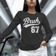 Baseball 6 7 Bruh Number 67 Six Seven Meme Boys Kids Unisex Long Sleeve T-Shirt Baseball 6 7 Bruh Number 67 Six Seven Meme Boys Kids Unisex Long Sleeve T-Shirt