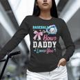 Baseball Or Bows Your Daddy Loves You Gender Reveal Matching Unisex Long Sleeve T-Shirt Baseball Or Bows Your Daddy Loves You Gender Reveal Matching Unisex Long Sleeve T-Shirt