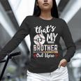 Baseball Jersey Number 13 That's My Brother Out There Unisex Long Sleeve T-Shirt Baseball Jersey Number 13 That's My Brother Out There Unisex Long Sleeve T-Shirt