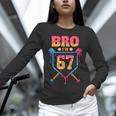 Bro I’m 67 Baseball Drip Number 67 Player 67th Birthday Unisex Long Sleeve T-Shirt Bro I’m 67 Baseball Drip Number 67 Player 67th Birthday Unisex Long Sleeve T-Shirt