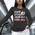 Crazy Proud Soccer Baseball Player Mom Ball Mother Unisex Long Sleeve T-Shirt Crazy Proud Soccer Baseball Player Mom Ball Mother Unisex Long Sleeve T-Shirt