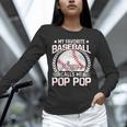 My Favorite Baseball Player Calls Me Pop Pop Unisex Long Sleeve T-Shirt My Favorite Baseball Player Calls Me Pop Pop Unisex Long Sleeve T-Shirt