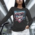 Respect The Drip Baseball Player Unisex Long Sleeve T-Shirt Respect The Drip Baseball Player Unisex Long Sleeve T-Shirt
