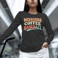 Weekends Coffee Baseball Retro Vibes Unisex Long Sleeve T-Shirt