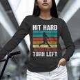 Women's Retro Hit Hard Run Fast Turn Left Baseball Lover Unisex Long Sleeve T-Shirt Women's Retro Hit Hard Run Fast Turn Left Baseball Lover Unisex Long Sleeve T-Shirt