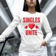 Singles Unite Valentines Day Humor For Singles Raglan Baseball Tee Unisex Long Sleeve T-Shirt Singles Unite Valentines Day Humor For Singles Raglan Baseball Tee Unisex Long Sleeve T-Shirt