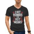 Baseball Joke Tee I Hit Bombs For Hot Moms Player Pitcher Men's V-Neck T-Shirt Baseball Joke Tee I Hit Bombs For Hot Moms Player Pitcher Men's V-Neck T-Shirt