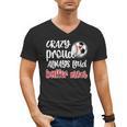 Crazy Proud Soccer Baseball Player Mom Ball Mother Men's V-Neck T-Shirt