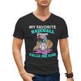 My Favorite Baseball Player Calls Me Dad Ice Cream Drip Men's V-Neck T-Shirt My Favorite Baseball Player Calls Me Dad Ice Cream Drip Men's V-Neck T-Shirt