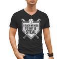I Teach My Kids To Hit & Steal Baseball Player Coach Dad Tee Men's V-Neck T-Shirt I Teach My Kids To Hit & Steal Baseball Player Coach Dad Tee Men's V-Neck T-Shirt