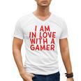 I Am In Love With A Gamer Cute Valentines Day Gamer Couple Raglan Baseball Tee Men's V-Neck T-Shirt
