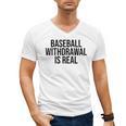 Vintage Baseball Withdrawal Is Real Premium Tri-Blend Men's V-Neck T-Shirt Vintage Baseball Withdrawal Is Real Premium Tri-Blend Men's V-Neck T-Shirt
